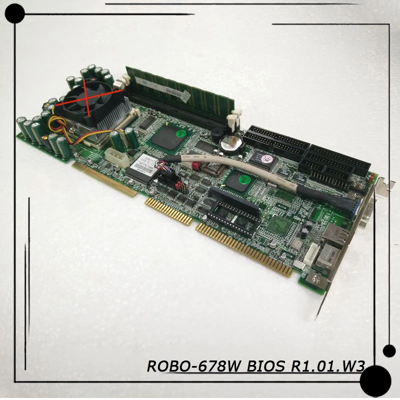 ROBO-678W BIOS R1.01.W2 Özgün Endüstriyel Bilgisayar Anakart Yüksek Kaliteli Tam Hızlı Gemi Test 
