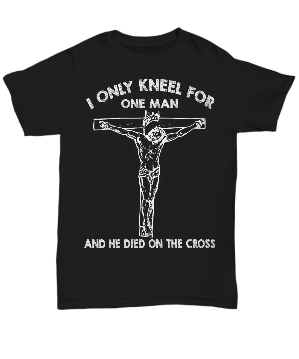 Sadece bir adam için diz çöküyorum ve O Çarmıhta Öldü. Tanrı İsa Hıristiyan Hediye T-Shirt. Pamuk Kısa Kollu O-Boyun Erkek T Shirt Yeni